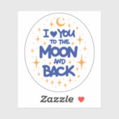 Sticker I love you to the moon and back (Feuille)