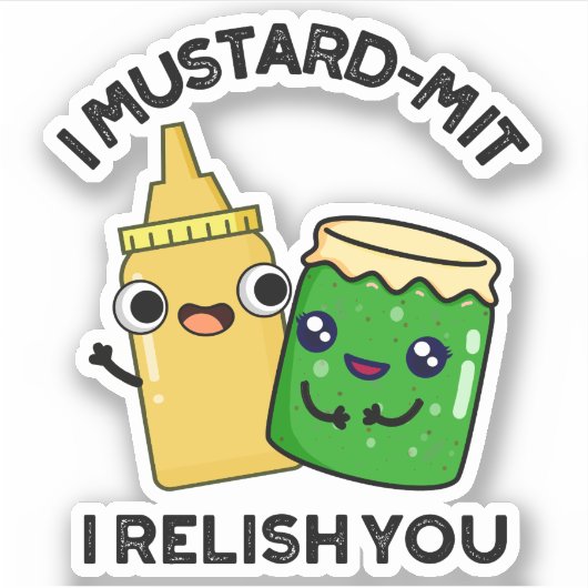 Sticker I Mustard-mit Je Vous Relie Drôle Conditionnement  (Devant)
