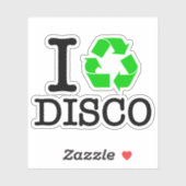 Sticker I Recycle Disco (Feuille)