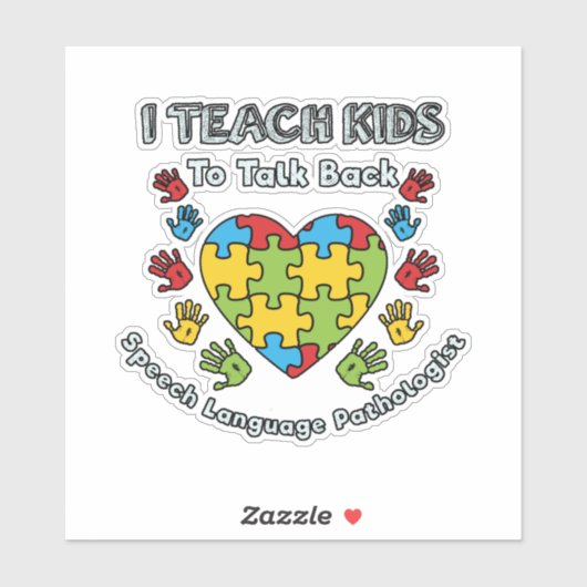Sticker I Teach Kids To Talk Back Speech Language (Feuille)