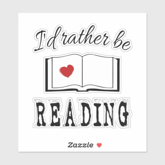Sticker I'd rather be reading (Feuille)