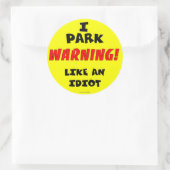 Sticker Idiot Parking (Sac)