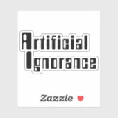 Sticker Ignorance artificielle (Feuille)