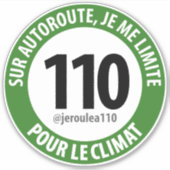 Sticker "Ik rij met 110 voor het klimaat" (Voorkant)