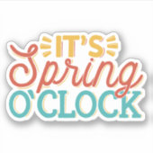 STICKER IL EST PRINTEMPS O'HORLOGE SPARKLY SPRING TIME TIM (Devant)
