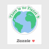 Sticker Il n'y a pas de planète B (Feuille)
