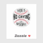 Sticker Il N'Y A Pas De Pleurage Au Baseball (Feuille)