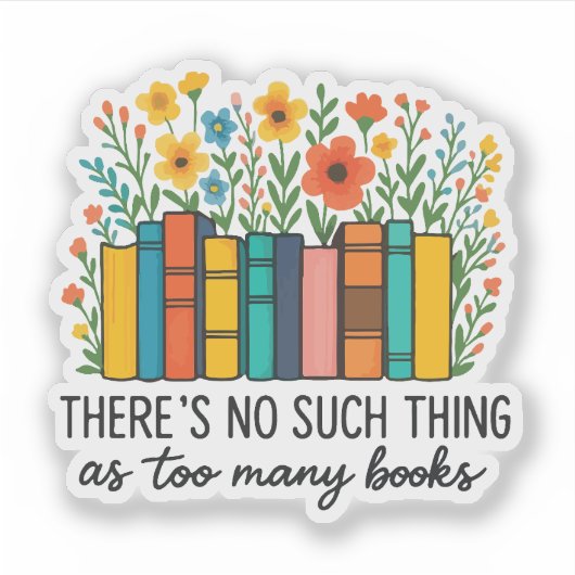 Sticker Il n'y a pas trop de livres (Devant)