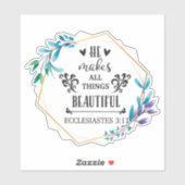 Sticker Il Rend Tout Beau (Feuille)