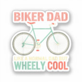 Sticker I'm Biker Papa Fathers Day Wheely Cooler bicycle B (Recto)