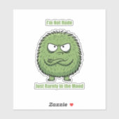 Sticker I'm Not Rude Just Rarely In The Mood | Funny (Feuille)