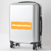 Sticker Imagination (Sur valise)