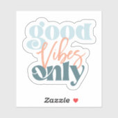 Sticker imperméable Good Vibes (Feuille)