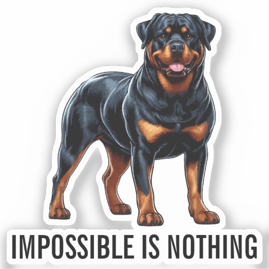 Sticker Impossible Is Nothing, Rottweiler (Recto)