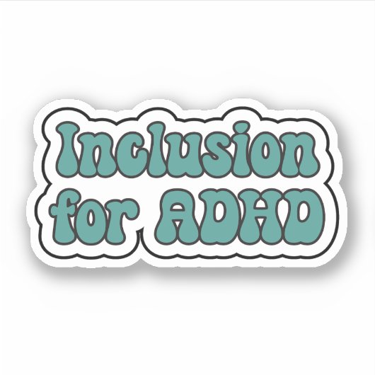 Sticker Inclusion pour le TDAH Turquoise Neurodivergent (Devant)