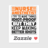 Sticker Infirmière anesthésiste J'Essaie De Faire Des Chos (Feuille)