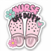 Sticker Infirmière hors service Clogs étanche (Devant)