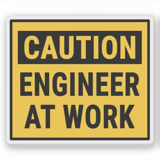 Sticker Ingénieur de prudence au travail (Devant)