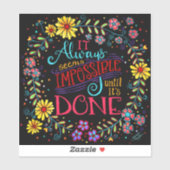 Sticker Inspirationnel Il Semble Toujours Impossible Amusa (Feuille)