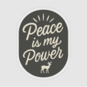 Sticker Inspirationnel - La paix est mon pouvoir ( (Devant)