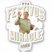 Sticker It's a Festivus Miracle (Devant)