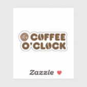 Sticker It's Coffee O'Clock (Feuille)