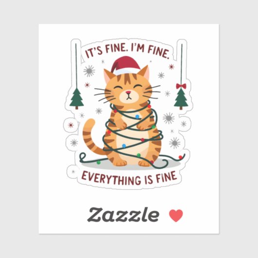 Sticker It's Fine I'm Fine Everything Is Fine Xmas Cat Chr (Feuille)