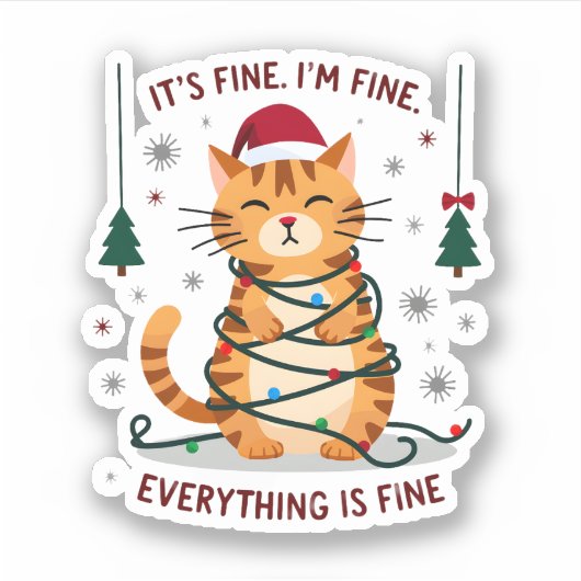 Sticker It's Fine I'm Fine Everything Is Fine Xmas Cat Chr (Devant)