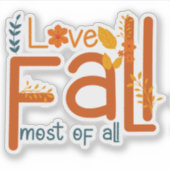Sticker J'adore l'automne plus que tout – Conception esthé (Devant)
