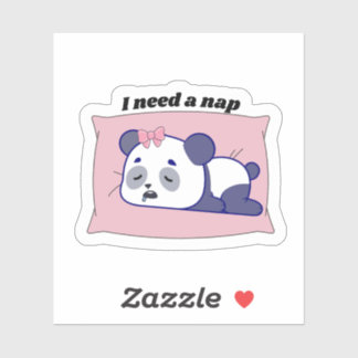 Sticker « J'ai Besoin d'une Sieste » Dessin Mignon Kawaii