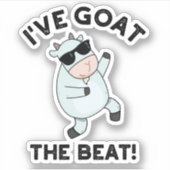 Sticker J'ai chèvre Le Beat Funny Animal Pun (Devant)