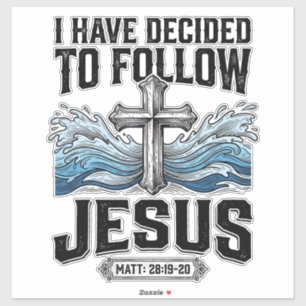 Sticker J'ai décidé de suivre Jésus Vintage Shirt