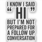 Sticker J'Ai Dit Bonjour (Devant)