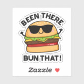 Sticker J'Ai Été Là-Bas Ce Burger Pun Drôle (Feuille)