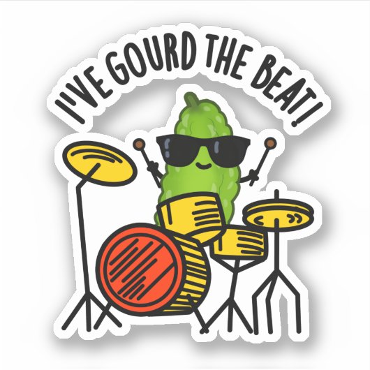 Sticker J'Ai Gourd The Beat Funny Drummer Pun (Devant)