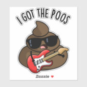 Sticker J'Ai Le Poos Funny Poop Blues Pun (Feuille)