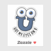 Sticker J'Ai Les Yeux Sur Un Pun Alphabet Drôle (Feuille)