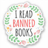 Sticker J'Ai Lu Des Livres Interdits Drôle Citation (Recto)