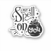 Sticker J'ai mis un sort sur toi (Devant)