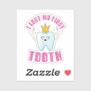 Sticker J'Ai Perdu Mon Premier Dents De Dents Sortie Cadea