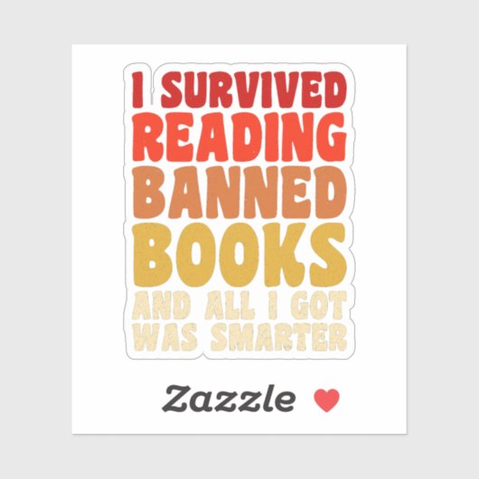 Sticker J'Ai Survécu À La Lecture Interdits Livres Drôle C (Feuille)