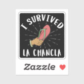 Sticker J'ai survécu La Chancla drôle Mère Mexicaine Mère (Feuille)