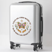Sticker J'ai tout (Sur valise)