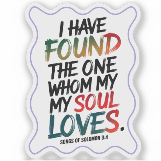 Sticker "J'ai trouvé celui que j'aime" (Devant)
