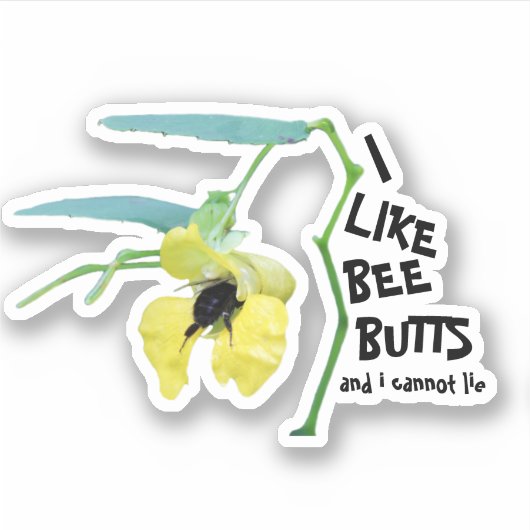 Sticker J'aime Bee Butts et je ne peux pas mentir (Devant)