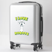 Sticker J'aime la robotique des robots (Sur valise)