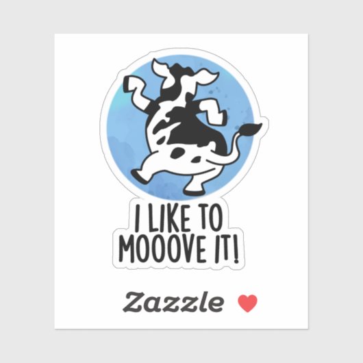 Sticker J'Aime Le Déplacer Funny Cow Pun (Feuille)