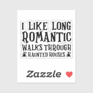 Sticker J'Aime Les Longues Marches Romantiques À Travers D