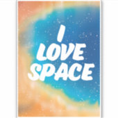 Sticker J'aime l'espace (Devant)