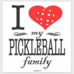 Sticker J'Aime Ma Famille De Pickleball Qui Dit :